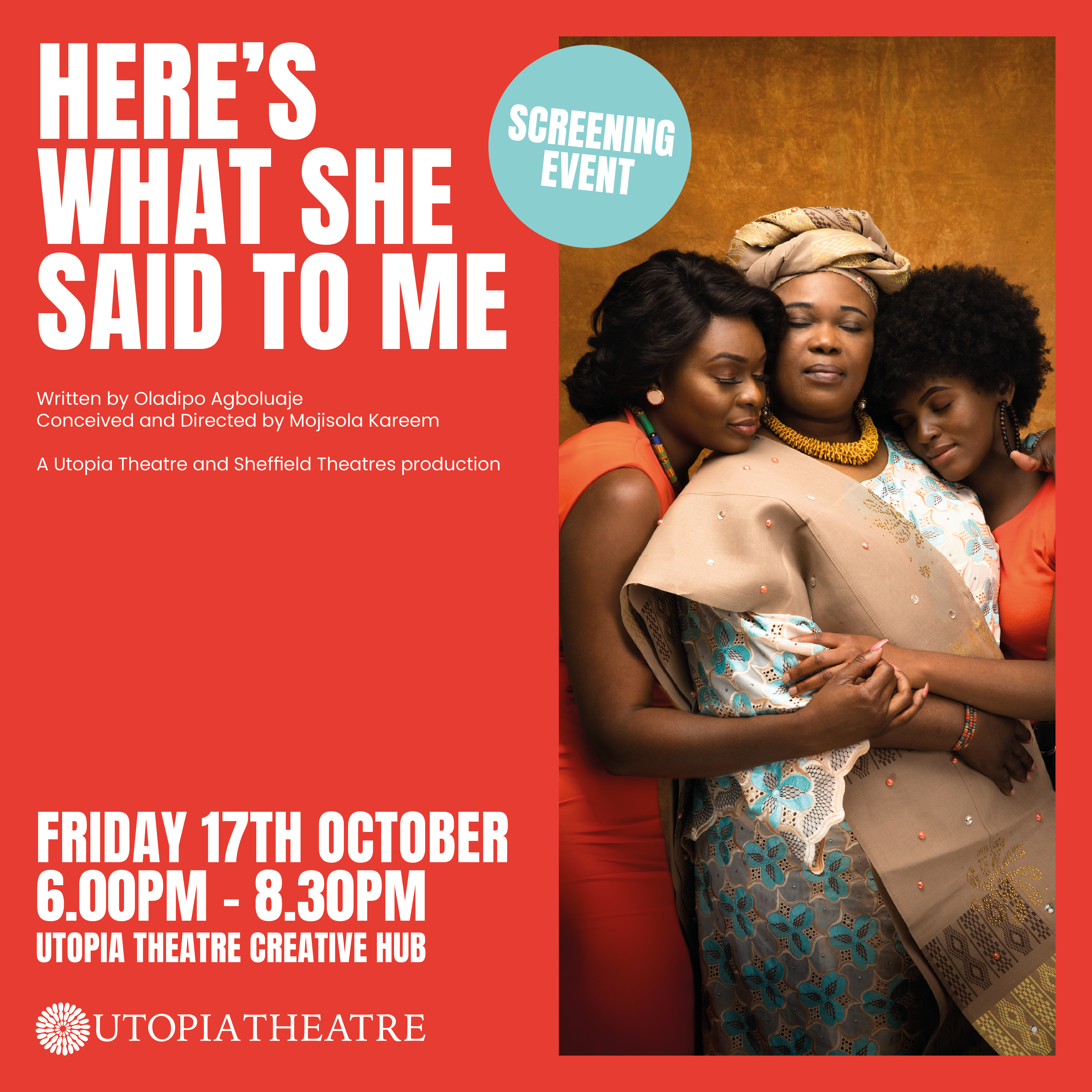 Here's What She Said To Me Screening Event digital graphic at Utopia Theatre